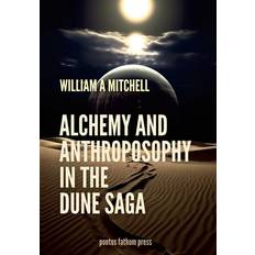 Alchemical and Anthrosophical Themes in the Dune Saga Hardcover (Hardcover)