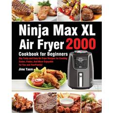 Ninja Max XL Air Fryer Cookbook for Beginners Jime Yaem 9781639351596 (Hæftet)