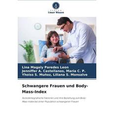 Schwangere Frauen und Body-Mass-Index (Geheftet)