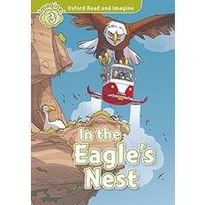 Oxford Read and Imagine: Level 3: In the Eagle's Nest. Mixed media product, Engelsk