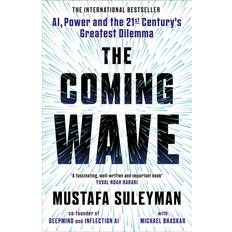 The coming wave The Coming Wave (Inbunden, 2023)