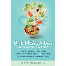 One Meal A Day Intermittent Fasting Kate McCarthy 9781736048306 (Hæftet)