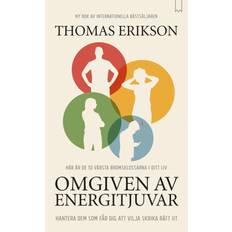 Omgiven av energitjuvar (Häftad)