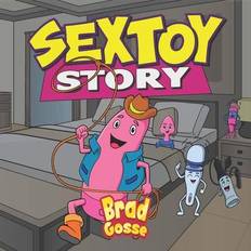 Sex Toy Story (Rejected Children's Books) Paperback