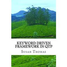 Keyword Driven Framework in QTP Susan Thomas 9781499171761 (Hæftet)