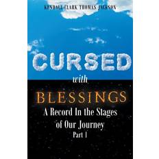 Cursed with Blessings Kendall Clark Thomas Jackson 9781635254310 (Hæftet)