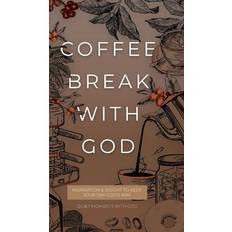 Coffee Break with God Honor Books 9798888981221