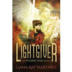 Lightgiver Gama Ray Martinez 9781944091040