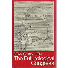 The Futurological Congress From the Memoirs of Ijon Tichy by Stanislaw Lem (Gebunden)