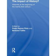 The Impact of History Pedro Ramos Pinto 9781138775091 (Indbundet)