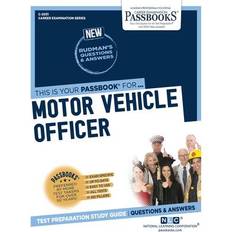 Motor Vehicle Officer C-2031 Passbooks Study Guide