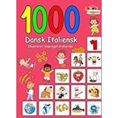 1000 Dansk Italiensk Illustreret Tosproget Ordforråd Farverig Udgave Laura Andersen 9798866327010
