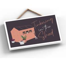 Garden Tinkering In The Shed Signs and Plaques