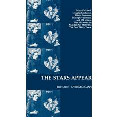 The Stars Appear Richard Dyer MacCann 9780810825284