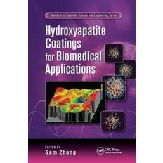 Hydroxyapatite Coatings for Biomedical Applications 9781138076167