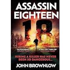 Anglais - Crime, Thrillers et Mystère Livres Assassin Eighteen by John Brownlow (Broché)