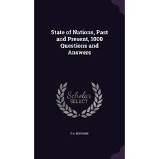 State of Nations, Past and Present, 1000 Questions and Answers P A Beddome 9781356978816