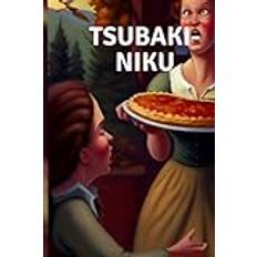 Tsubaki-Niku Yedda Ralph 9798387370359 (Hæftet)