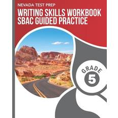 NEVADA TEST PREP Writing Skills Workbook SBAC Guided Practice Grade 5 D Hawas 9781796421934 (Hæftet)