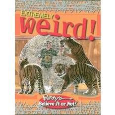 Ripley's Believe It or Not! Extremely Weird by Geoff, Wiltshire, Jo Tibballs