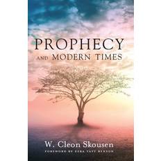 Prophecy and Modern Times W Cleon Skousen 9781630729172 (Indbundet)