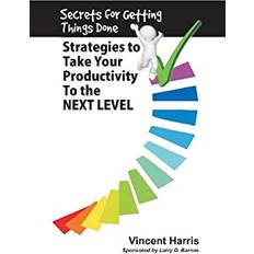 Secrets For Getting Things Done (Paperback) (Paperback)