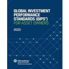 Global Investment Performance Standards GIPS For Asset Owners by CFA Institute