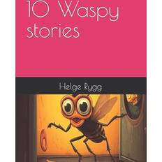 10 Waspy stories Helge Rygg 9798394704925 (Hæftet)