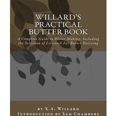 Willard's Practical Butter Book 9781540745972