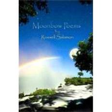 Moonbow Poems Russell Salamon 9781477537060 (Hæftet)