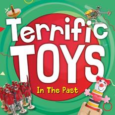 Terrific Toys in the Past William Anthony 9781839271816