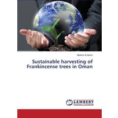 Bücher Sustainable harvesting of Frankincense trees in Oman by Al-Aamri Mohsin (Geheftet)