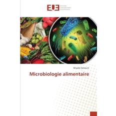 Microbiologie alimentaire Miyada Zamoum 9786203434149 (Hæftet)