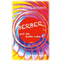 Bücher Berber und die flotte Lotte (Geheftet)