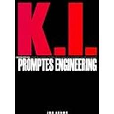 KI-Grundlagen des Prompt Engineering Jon Adams 9798879511093 (Hæftet)