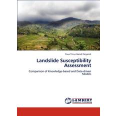 Landslide Susceptibility Assessment Faus Tinus Handi Feryandi 9783659198939