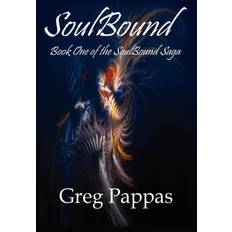 Soulbound by Greg Pappas (Geheftet)