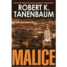 Malice by Robert Tanenbaum