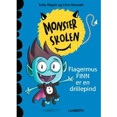 Monsterskolen Flagermus Finn er en drillepind Sally Rippin 9788775667710