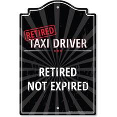 SignMission P-812-RET-Taxi-Driver 8 Retired Taxi Driver Wall Decor