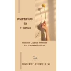 Invirtiendo En Ti Mismo Roberto Redruello 9798371619334 (Hæftet)