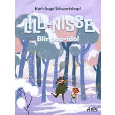 Lill-Nisse blir pop-idol Karl-Aage Schwartzkopf (E-bok)