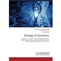 Biology of Genomes: Genomics, Genetics, Physiology, Medicine, Biochemistry, Bioengineering, Biosciences, Biotechnology, Health, Life Science (Häftad)