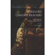 Wheeler's Graded Readers: A Second Reader (Geheftet)