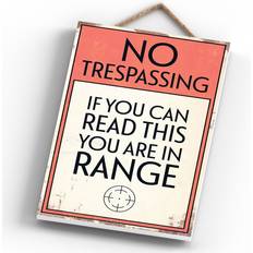 MDF Wall Decor Happy Larry NO TRESPASSING YOU ARE RANGE Wall Decor