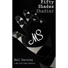 Fifty Shades Shadier (Paperback)