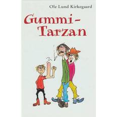 Gummi-Tarzan Ole Lund Kirkegaard 9789997261120