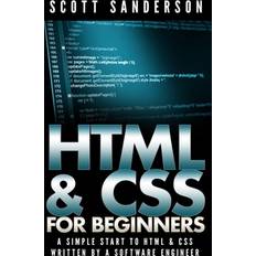 HTML & CSS For Beginners Scott Sanderson 9781505633481 (Hæftet)