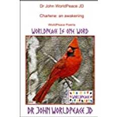 Charlene JD JD Dr John WorldPeace JD JD 9798448512742