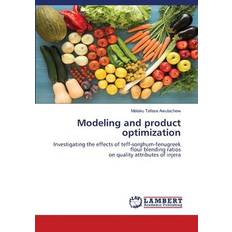 Modeling and product optimization: Investigating the effects of teff-sorghum-fenugreek flour blending ratios on quality attributes of injera